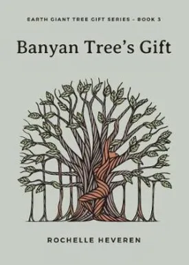 Banyan Tree's Gift